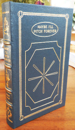 Item #35751 Maybe I'll Pitch Forever. LeRoy As told to David Lipman Baseball - Paige, Satchel