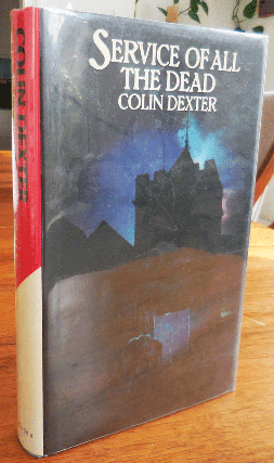 Item #35858 Service Of All The Dead. Colin Mystery - Dexter