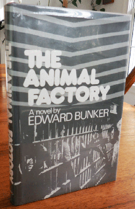 Item #35861 The Animal Factory. Edward Bunker