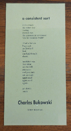 Item #35876 a consistent sort (broadside poem). Charles Bukowski