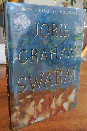 Item #35887 Swarm (Signed). Jorie Graham